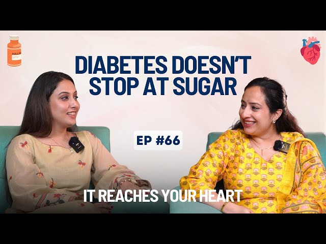 EP #66 Diabetes Doesn’t Stop at Sugar. It Reaches Your Heart