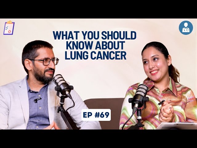 EP #69 Breathless: The Truth About Lung Cancer