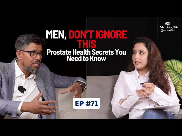 EP #71 Men, Don’t Ignore This: Prostate Health Secrets You Need to Know