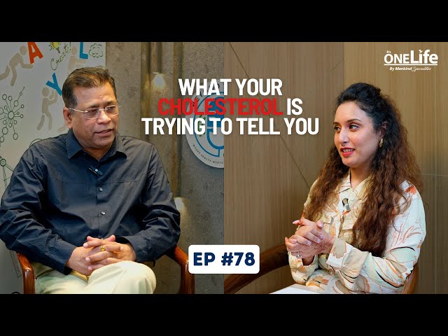 EP #78 What Your Cholesterol Is Trying to Tell You